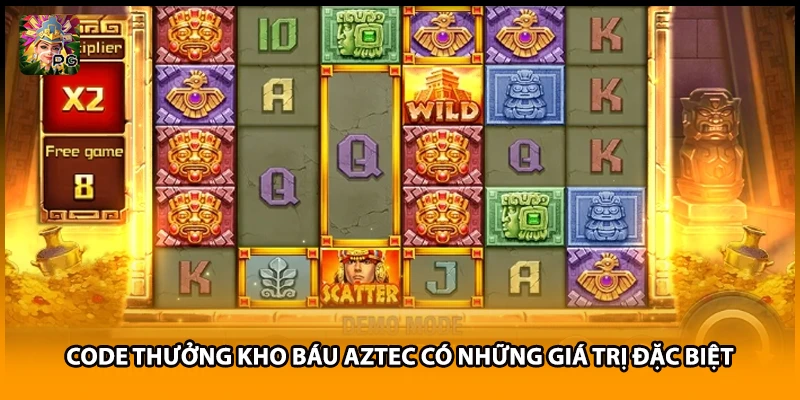 Code thưởng kho báu Aztec có những giá trị đặc biệt